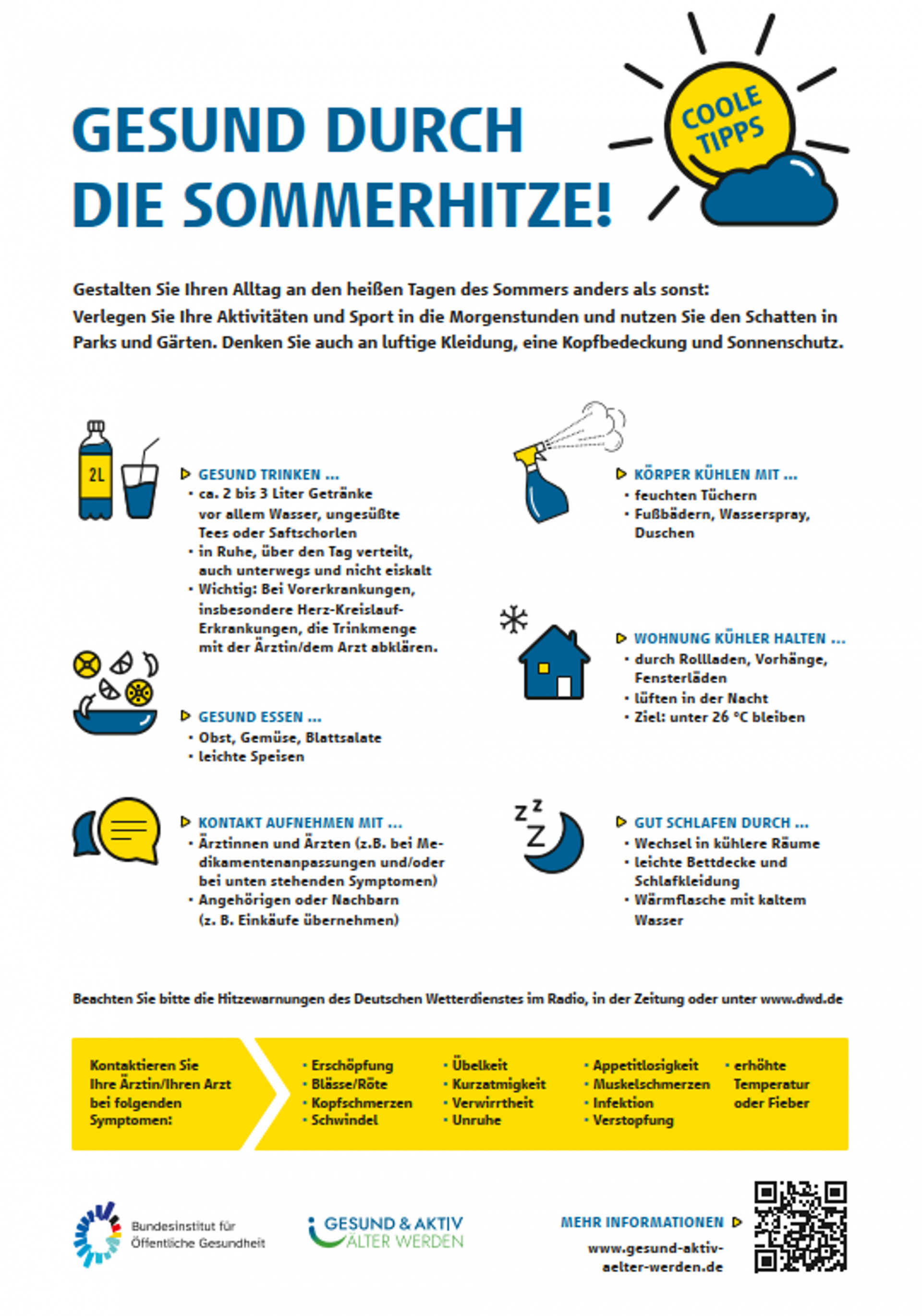 Anleitung für heiße Tage
© Gesund-aktiv-älter-werden Anleitung für heiße Tage
© Gesund-aktiv-älter-werden